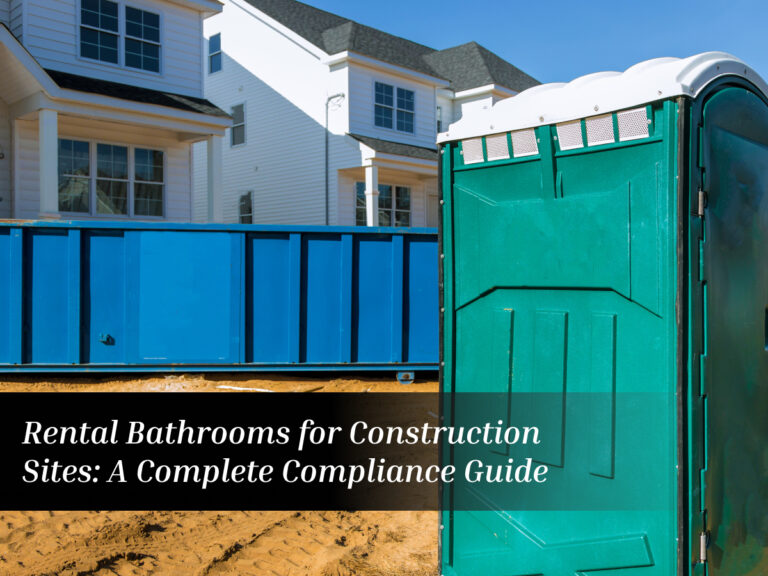 Rental Bathrooms for Construction Sites