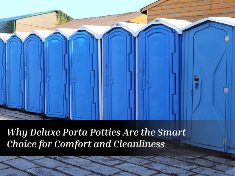 Deluxe Porta Potties