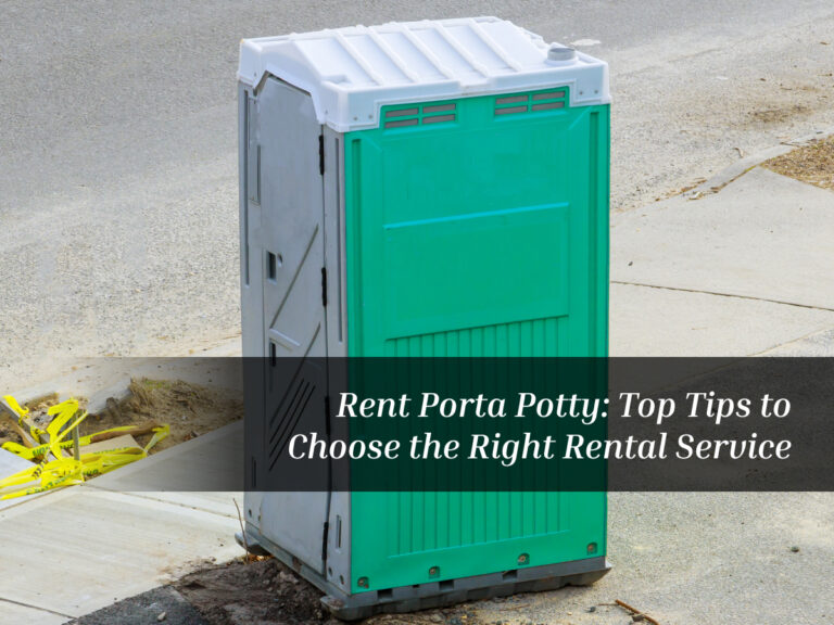 Rent Porta Potty