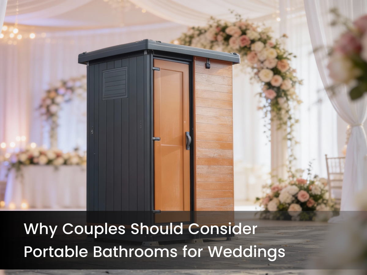 Why Couples Should Consider Portable Bathrooms for Weddings