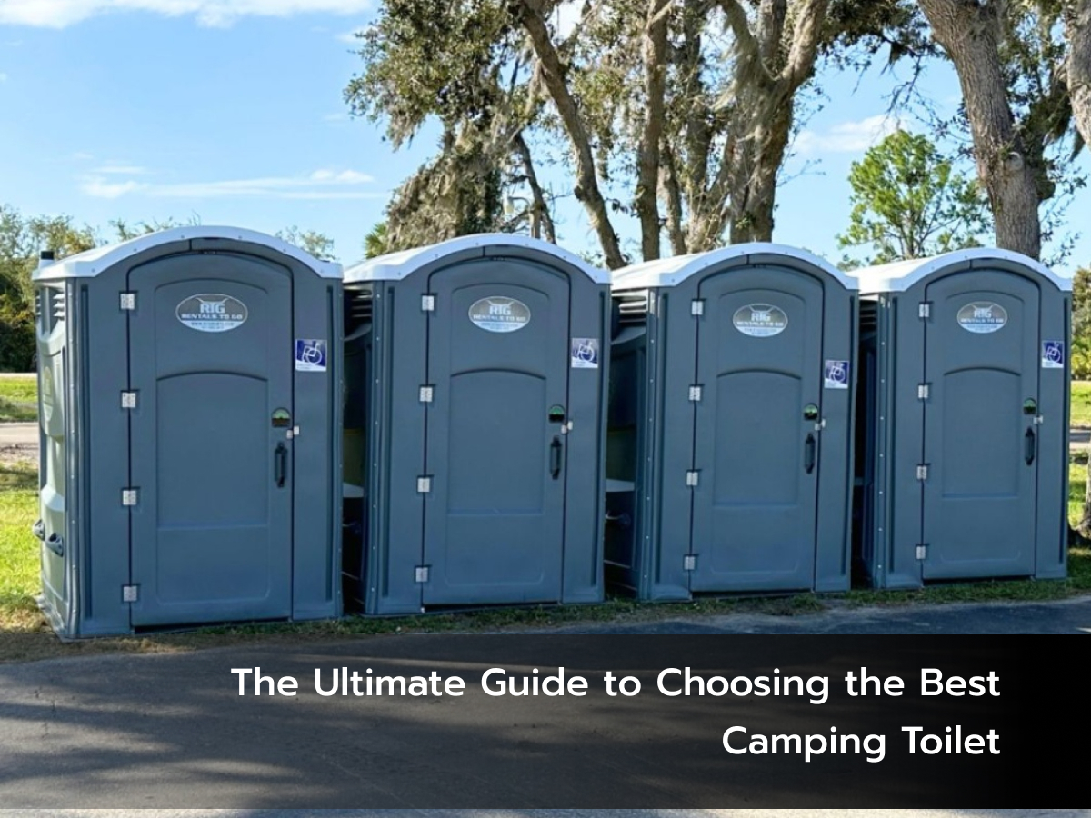 The Ultimate Guide to Choosing the Best Camping Toilet