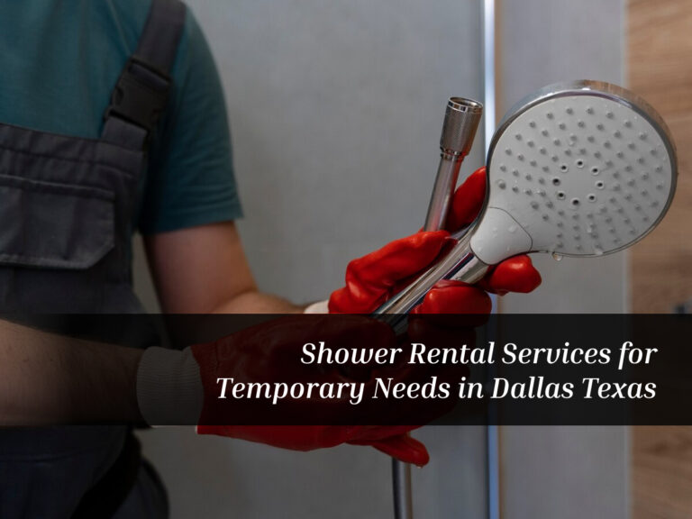 shower rentals in Dallas